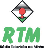 RTM – Rádio Televisão do Minho RTM - Rádio Televisão do Minho